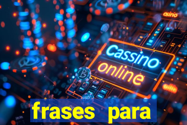 frases para pioneiros jw